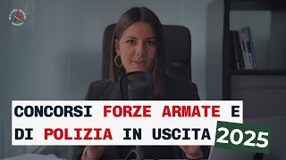 Calendario Concorsi 2025 Forze Armate e di Polizia [upl. by Dannon]