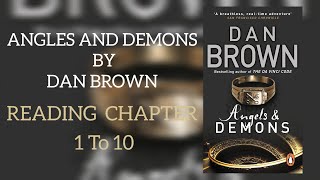 Angels amp Demons Part 1 Reading Chapters 110 books reading [upl. by Atnauqahs201]