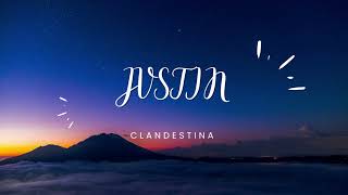 JVSTIN  CLANDESTINA Music Mix Cover [upl. by Enajyram]