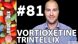 VORTIOXETINE TRINTELLIX  PHARMACIST REVIEW  81 [upl. by Akimed]