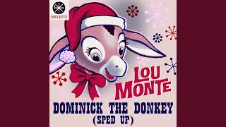 Dominick the Donkey The Italian Christmas Donkey with Joe Reismans Orchestra and Chorus [upl. by Lapotin267]