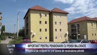 IMPORTANT PENTRU PENSIONARII CU PENSII MAJORATE [upl. by Josepha553]