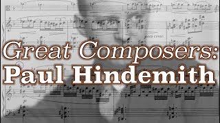 Great Composers Paul Hindemith [upl. by Karoline]