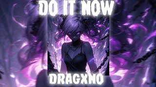 DO IT NOW   Official Visualizer [upl. by Cotterell993]