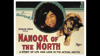 Nanook Of The North 1922 [upl. by Beghtol168]