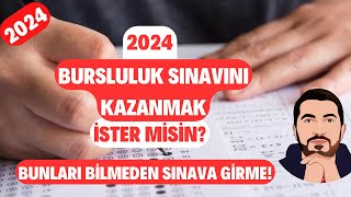 2024 Bursluluk Sınavı Nasıl Kazanılır Kazanmak İsteyen Bunları Mutlaka BİLMELİ [upl. by Camey]