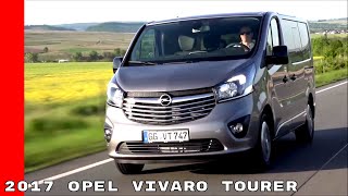 2017 Opel Vivaro Tourer [upl. by Cherye166]