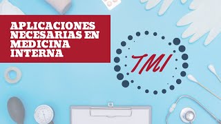 Aplicaciones que debes tener en el celular para sobrevivir en Medicina Interna [upl. by Good735]