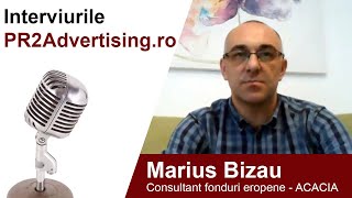 Interviurile PR2Advertisingro  Marius Bizau consultant fonduri europene [upl. by Nosdivad]