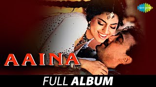 Aaina  Full Album  Jackie Shroff  Juhi Chawla  Lata Mangeshkar  Asha B Kumar Sanu  Goriya Re [upl. by Romulus]