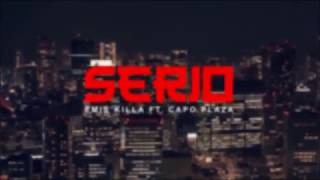 Emis killa  Serio ft Capoplaza TESTO [upl. by Blaseio834]