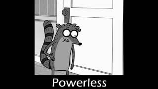 Powerless  Wistfulness Regular Mix [upl. by Greeley]