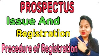 Issue and Registration of Prospectus  Legal requirement  Process of Registration of Prospectus [upl. by Kay]