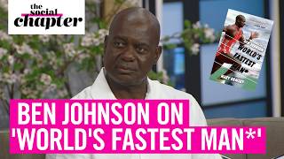 Ben Johnson On Worlds Fastest Man  The Social [upl. by Aliuqaj]