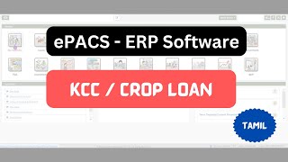 ePACS ERP  KCC  Crop Loan  Tamil [upl. by Eriuqs]