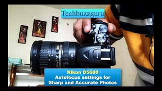 Nikon D5600 Auto focus settings for Sharp images every time  Nikon photography  DLSR  Autofocus [upl. by Fusuy428]