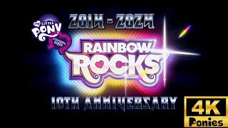 MY LITTLE PONY  EQUESTRIA GIRLS RAINBOW ROCKS 10th Anniversary UHD [upl. by Pollitt609]