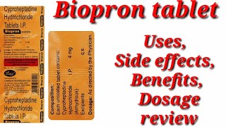 Biopron Tablet  Cyproheptadine Hydrochloride Tablets Ip uses  Biopron 4mg Tablet uses Side effects [upl. by Borreri]