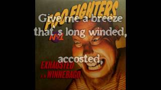 Foo Fighters  Exhausted  Lyrics  HD [upl. by Evers363]