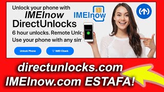 directunlockscom expressunlockscom imeidoctorcom phoneunlockscom FRAUDE SCAM desbloqueo iPhones [upl. by Trevar]