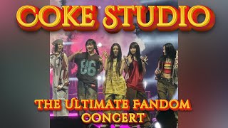 Coke Studio The Ultimate Fandom Concert UB 421 D3 [upl. by Wyne]