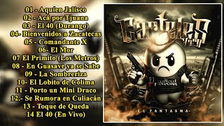 EL FANTASMA  CARTELES II Album Completo [upl. by Reisch]