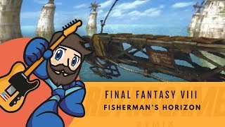 Final Fantasy VIII  Fishermans Horizon  Retro Game Remix [upl. by Teddie]