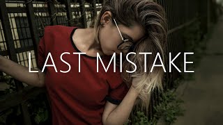 ADVENT  Last Mistake Lyrics feat Akacia [upl. by Ain]