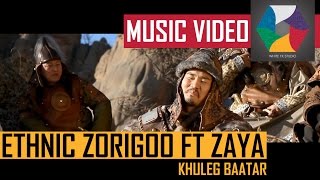 Ethnic Zorigoo ft Zaya tatar Khuleg baatar Official music video 2014 [upl. by Ahsiyt]