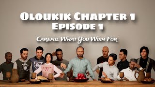 Oloukik অলৌকিক Chapter 1  Episode 1  Careful What You Wish For [upl. by Atires]