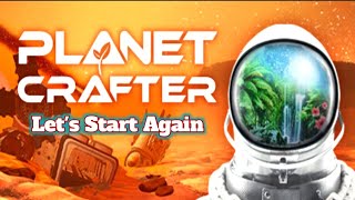 The Planet Crafter New Journey Begins planetcrafter theplanetcrafter [upl. by Assilak]