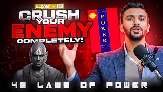 19th Law of Power 💪 quotCrush Your Enemy Completelyquot  48 Laws of Power Series  Robert Greene [upl. by Nevi]