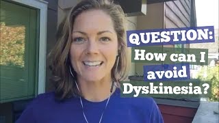 How to Avoid  Prevent Parkinsons Dyskinesia [upl. by Aznerol412]