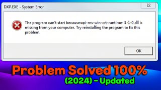 Solved apimswincrtruntimel110dll is Missing Windows1011  Dll is missing [upl. by Aradnahc]