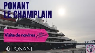 Visite de navires  Le Champlain de PONANT [upl. by Ahseekal]