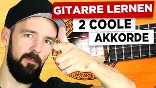 Gitarre lernen  2 coole Akkorde FÜR ANFÄNGER [upl. by Vogele393]