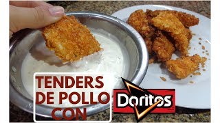 Tenders de pollo con DORITO  Fácil y rápido [upl. by Thomsen]