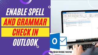 How to Enable Spell and Grammar Check in Outlook [upl. by Ecar]