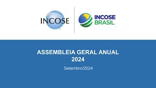 Assembleia Geral do INCOSE Brasil 2024 [upl. by Yand]