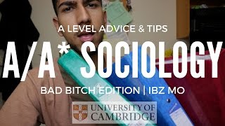 AA SOCIOLOGY A LEVEL ADVICE amp TIPS BAD BCH EDITION  IBZ MO [upl. by Marcelle]