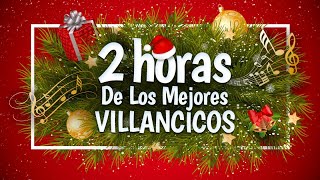 2 Horas de los Mejores Villancicos  ¡Feliz Navidad [upl. by Fagin]