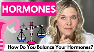 How Do You Balance Your Hormones What Is Normal [upl. by Nolasba]