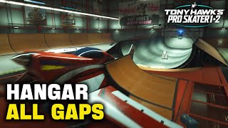 TONY HAWKS PRO SKATER 12  All Hangar Gaps  Gap Master Guide [upl. by Mia]