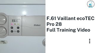 F61 Vaillant ecoTEC Full Training Video [upl. by Salinas432]