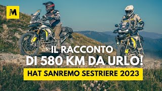 580 km alla HAT Sanremo Sestriere 2023 con le Tiger il giro più bello che si possa fare con la maxi [upl. by Ahsyt]