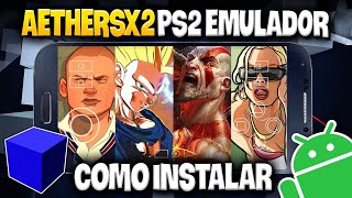 AetherSX2 Atualizado 2024  Melhor Emulador de PS2 para Celular Android  Instalar e Configurar [upl. by Trebled]