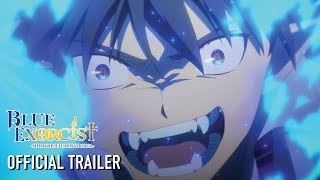 Blue Exorcist Shimane Illuminati Saga  OFFICIAL TRAILER [upl. by Henrion179]