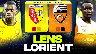 🔴 LENS  LORIENT  🔥 Finale pour lEurope et le Maintien   rcl vs fcl   LIGUE 1  LIVEDIRECT [upl. by Martinez]