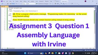 Assignment 3 Q1 in Assembly Language  Assembly Language with Irvine  Assembly Language 2024 [upl. by Akoyn]