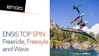 ENSIS TOP SPIN Freeride  Freestyle  Wave [upl. by Aliam3]